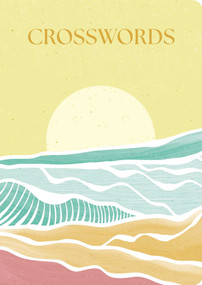 Crosswords (Over 220 Puzzles) by Eric Saunders, 9781398844605