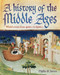 A History of the Middle Ages (World Events from 400 CE to 1500 CE) by Phyllis Jestice, 9781398844612