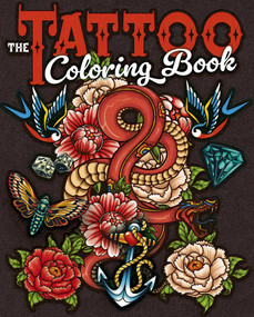 The Tattoo Coloring Book (Over 45 Images to Colour) by Tansy Willow, 9781398844780