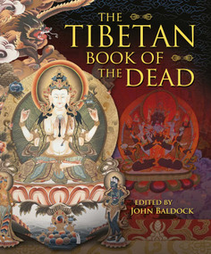 The Tibetan Book of the Dead by John Baldock, Lama Kazi Dawa-Samdup, 9781398844858