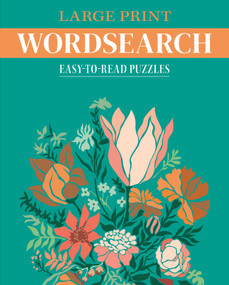 Large Print Wordsearch (Easy-to-Read Puzzles) by Eric Saunders, 9781398847293