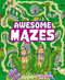 Awesome Mazes (Over 200 Incredible Puzzles to Navigate!) by Peters, 9781398847644
