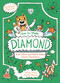 How to Make a Diamond and Other Incredible Ideas About Chemistry by Potter, 9781398849662