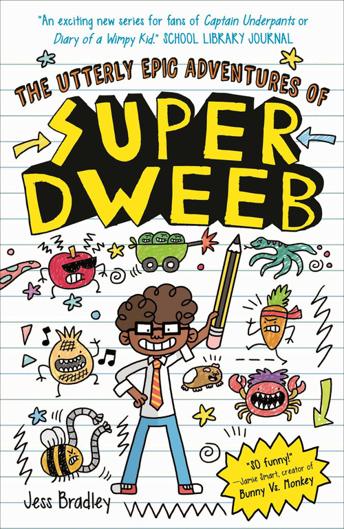 The Utterly Epic Adventures of Super Dweeb (3 books in 1 with Exclusive Content) by Bradley, 9781398850545
