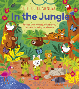 Little Learners: In the Jungle (Packed with Mazes, Dot-to-Dots, Puzzles, Drawing and More!) by Regan, 9781398850606