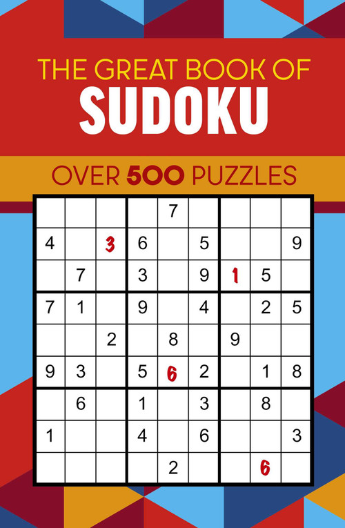 The Great Book of Sudoku (Over 500 Puzzles) by Eric Saunders, 9781398850927