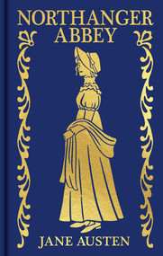 Northanger Abbey (Gilded Pocket Edition) by Jane Austen, 9781398851191
