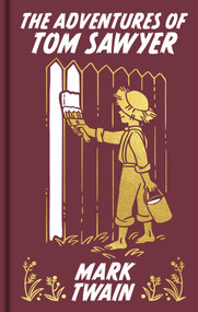 The Adventures of Tom Sawyer (Gilded Pocket Edition) by Mark Twain, 9781398851207