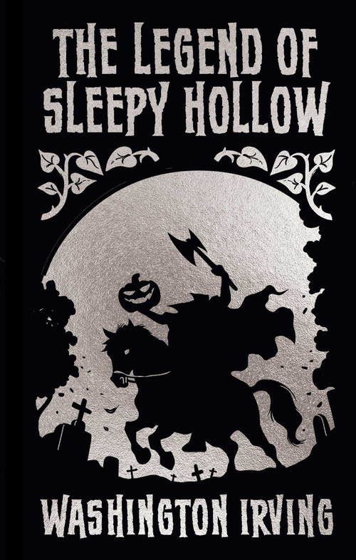 The Legend of Sleepy Hollow and Other Stories (Gilded Pocket Edition) by Washington Irving, 9781398851221