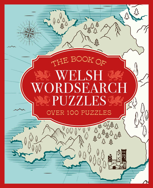 The Book of Welsh Wordsearch Puzzles (Over 100 Puzzles) by Sarah Jennings, 9781398853867