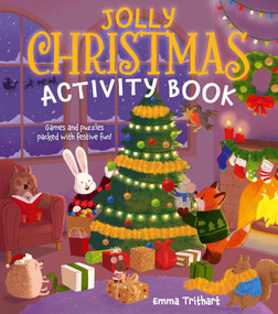 Jolly Christmas Activity Book (Games & Puzzles Packed with Festive Fun!) by Peto, 9781398856455