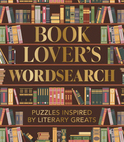 Book Lover's Wordsearch (Puzzles Inspired by Literary Greats) by Eric Saunders, 9781398857216