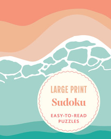 Large Print Sudoku (Easy-to-Read Puzzles) by Eric Saunders, 9781398857698
