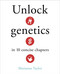 Unlock Genetics in 10 Concise Chapters by Marianne Taylor, 9781398857728