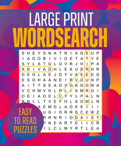 Large Print Wordsearch (Over 250 Easy-to-Read Puzzles) by Eric Saunders, 9781398858343