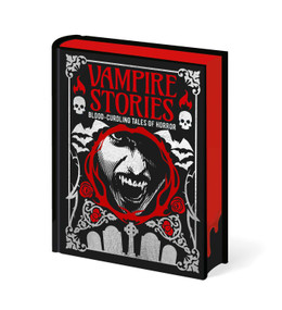 Vampire Stories (Blood-Curdling Tales of Horror) by Edgar Allan Poe, Algernon Blackwood, 9781398858497