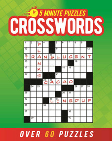 5 Minute Puzzles: Crosswords (Over 60 Puzzles) by Eric Saunders, 9781398859203