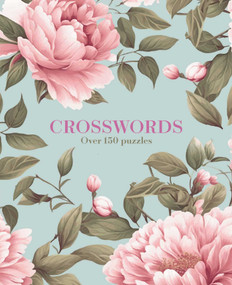 Crosswords (Over 150 Puzzles) by Eric Saunders, 9781398860520