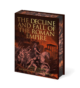 The Decline and Fall of the Roman Empire (Illustrations by Giovanni Battista Piranesi) by Edward Gibbon, Giovanni Battista Piranesi, 9781398862869