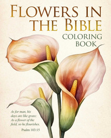 The Flowers in the Bible Coloring Book by Arcturus Publishing Limited, 9781398871137