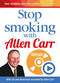 Stop Smoking with Allen Carr by Allen Carr, 9781785991462