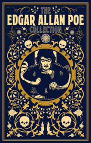 The Edgar Allan Poe Collection by Edgar Allan Poe, Harry Clarke, Brook Haley, 9781788283410