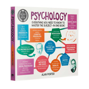 A Degree in a Book: Psychology (Everything You Need to Know to Master the Subject - in One Book!) by Alan Porter, 9781788883368
