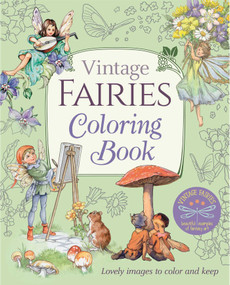 Vintage Fairies Coloring Book (Lovely Images to Color and Keep) by Margaret Tarrant, Molly Brett, Hilda Miller, Rene Cloke, Margaret Tarrant, 9781788887762