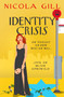 Identity Crisis (A hilarious and moving story of midlife mayhem and mistaken identity from the bestselling author of Swimming For Beginners) by Nicola Gill, 9781835012888