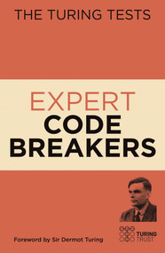 The Turing Tests: Expert Code Breakers by Gareth Moore, John Dermot Turing, 9781838577124