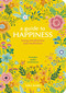 A Guide to Happiness (Using Mindfulness and Meditation) by Tara Ward, 9781839403668