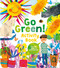 Go Green! Activity Book (Projects, Activities, and Ideas to Make a Difference) by Harman, 9781839406119