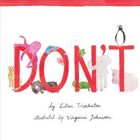 Don't by Litsa Trochatos, Virginia Johnson, 9781773069159