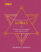 The Essential Book of Auras (Protect and Strengthen Your Energy Body) by Hamraz Ahsan, 9781839406737