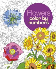 Flowers Color by Numbers by Else Lennox, 9781839407369