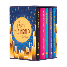 The F. Scott Fitzgerald Collection (Deluxe 5-Book Hardcover Boxed Set) by F. Scott Fitzgerald, 9781839407512