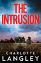 The Intrusion by Charlotte Langley, 9781915798848
