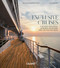 Exclusive Cruises (The most beautiful journeys on rivers and on the high seas) by Kiki Baron, Helge Grammerstorf, 9783766728050