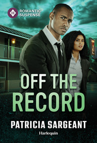 Off the Record by Patricia Sargeant, 9781335185273