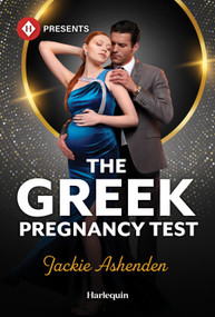 The Greek Pregnancy Test by Jackie Ashenden, 9781335614490