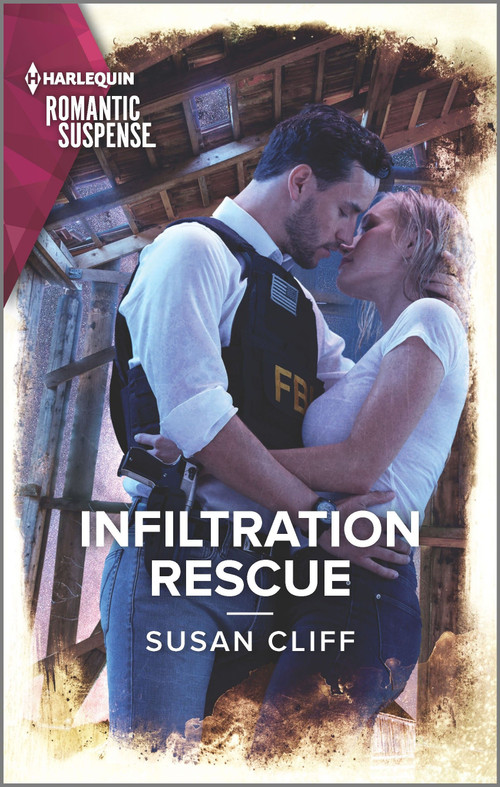 Infiltration Rescue by Susan Cliff, 9781335626554