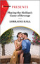 Playing the Sicilian's Game of Revenge by Lorraine Hall, 9781335593252