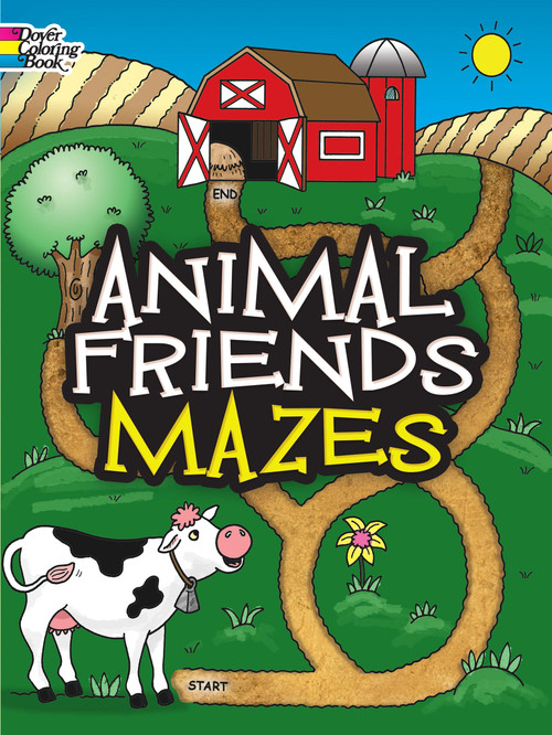 Animal Friends Mazes by Fran Newman-D'Amico, 9780486779652