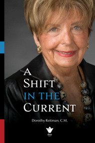 A Shift in the Current by Dorothy Reitman, 9780776647845