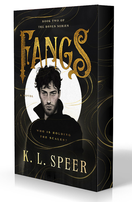 Fangs (A Novel) by K. L. Speer, 9798217376728
