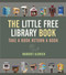 The Little Free Library Book by Margret Aldrich, 9781566894074