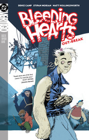 Bleeding Hearts Vol. 1: Out-Break by Deniz Camp, Stipan Morian, 9781799505563
