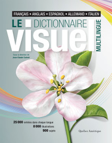 Le Dictionnaire visuel multilingue (français - anglais - espagnol - allemand - italien) (Bilingual Edition) by Jean-Claude Corbeil, 9782764450802