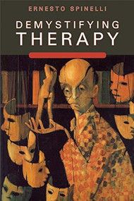 Demystifying Therapy by Ernesto Spinelli, 9781898059899