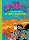The Creeps (Book 3: Curse of the Attack-o-Lanterns) by Chris Schweizer, 9781419721908